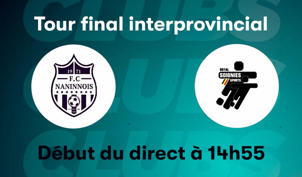 Football tour final interprovincial entre Naninne et Jemappe
