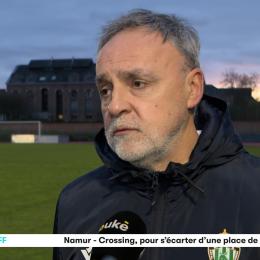Namur-Crossing Schaerbeek (D1 acff, 2-1) : Ils ont dit...