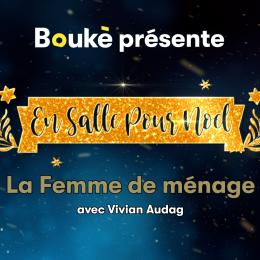 En Salle pour Noël : La Femme de ménage
