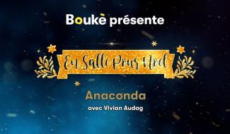 En Salle pour Noël : Anaconda