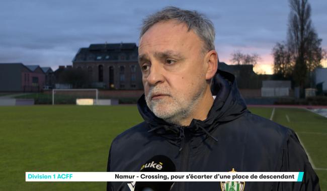 Namur-Crossing Schaerbeek (D1 acff, 2-1) : Ils ont dit...