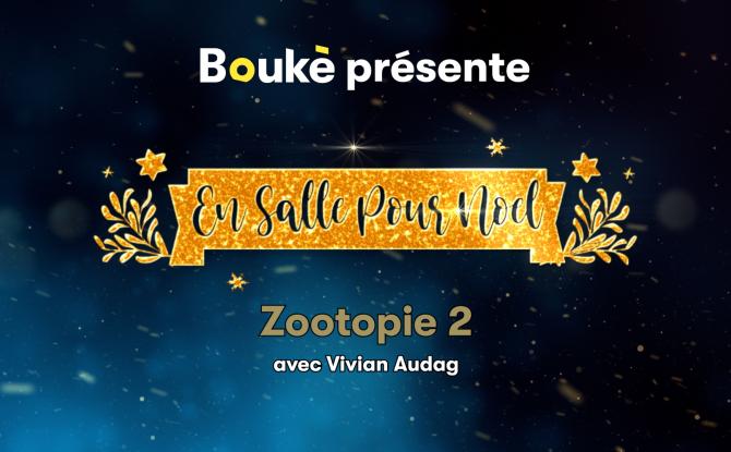 En Salle pour Noël : Zootopie 2