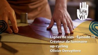 Ligne de vie:  Olivier Deruyttere, créateur de luminaire up-cycling